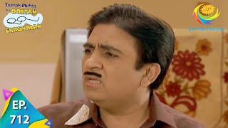 Taarak Mehta Ka Ooltah Chashmah - Episode 712 - Full Episode