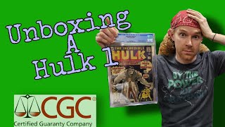 CGC Unboxing Incredible Hulk 1