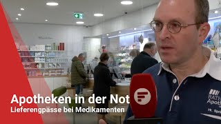 Apotheken in der Not: Lieferengpässe bei Medikamenten