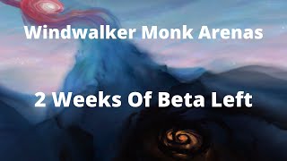 Wow Shadowlands Windwalker Beta Arenas