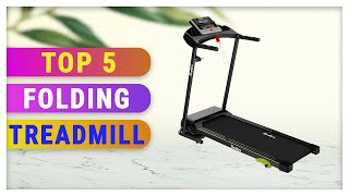Best Folding Treadmill 2021