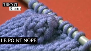 Tricot - Le point nope - Bobble stitch