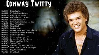 Conway Twitty Greatest Hits Full Album 2022 - Best Songs Of Conway Twitty Playlist 2022