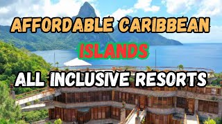 Top 10 All-Inclusive Resorts In The CARIBBEAN | Luxury Travel Guide | cheap resorts in 2024