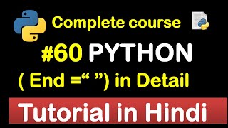 #60 Use of End Statement in python // Complete Python tutorial(2020)💻