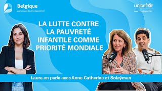 La lutte contre la pauvreté infantile comme priorité mondiale  - Parlons-en ! | Podcast #4