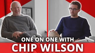 1-on-1 With Chip Wilson