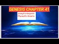 Joseph Interprets Pharaoh's Dreams and Rises to Power- Genesis 41