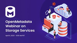 OpenMetadata Webinar on Storage Services #storageservices #datalake #datacatalog