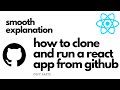 How to CLONE a React app from Github and run