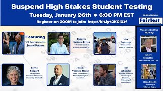 FairTest Town Hall on Why and How to Suspend High-Stakes Testing