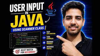 How to Take Input from User in Java ☕ | Java User Input Using Scanner Class