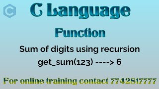 Sum of digits | Using recursion