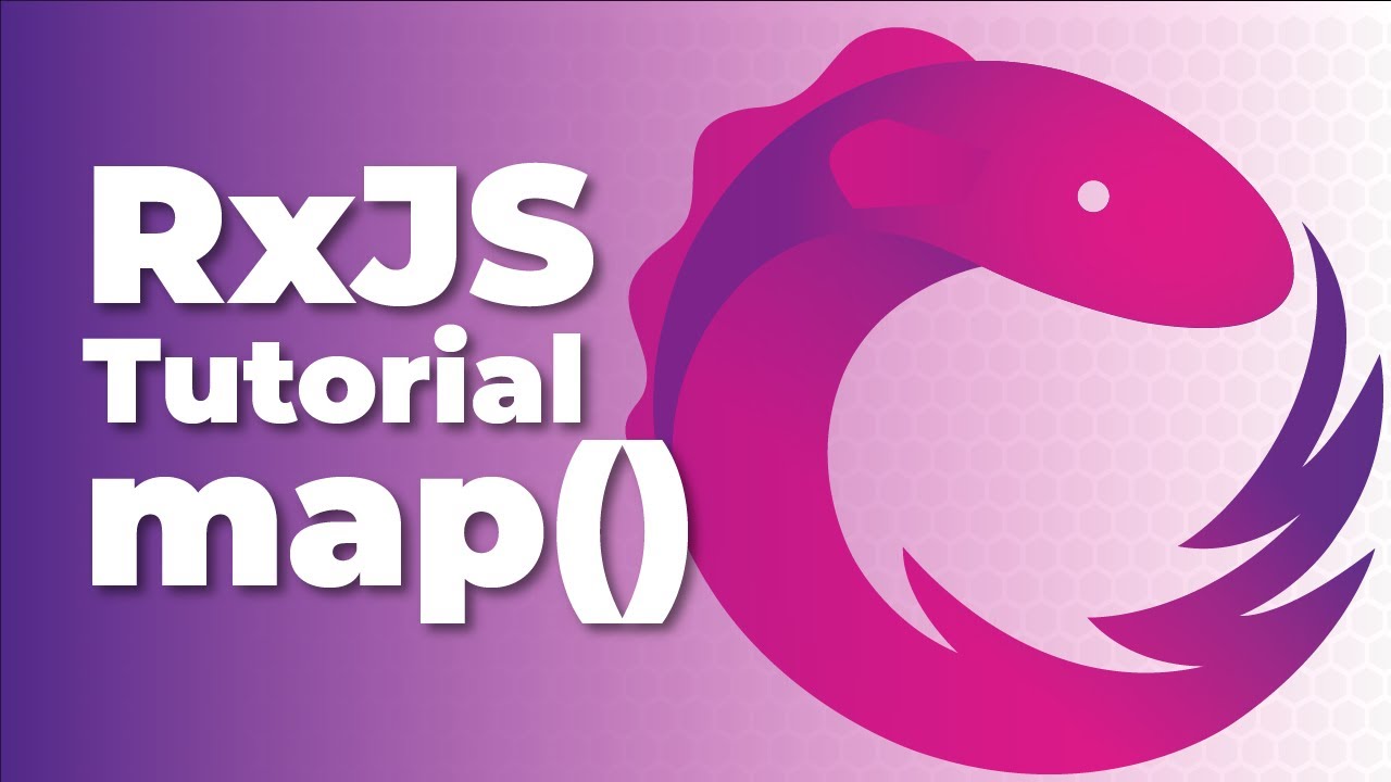 RxJS Tutorial: Map() - Transform Your Observable Streams - YouTube