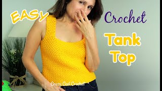 Crochet Tank Top / Easy Fast Crochet Beginner Friendly!