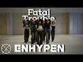 [KPOP IN PUBLIC] ENHYPEN (엔하이픈) – FATAL TROUBLE | Dance Cover by YXNow