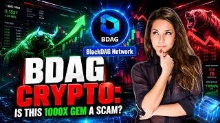 BDAG BlockDAG Network Crypto: Is This 1000x Presale Gem a Scam?