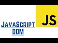 How the JavaScript DOM Works (With Examples)  | JavaScript Tutorial