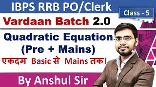 Quadratic Equations For Bank PO Shortcuts Tricks Vardaan2.0 For Competitive Exams IBPS RRB PO Clerk