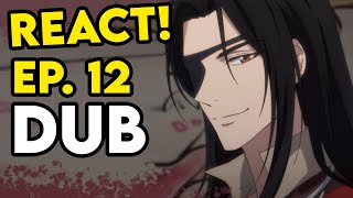 Reacting to TGCF Ep 12 DUB! (Heaven Official's Blessing)
