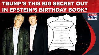 Trump’s Big 'Secret’ Finally Out As Epstein Birthday Book Drops This Bombshell But Leavitt Says…