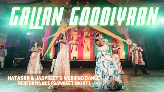 Gallan Goodiyaan || Indian Wedding Dance Performance