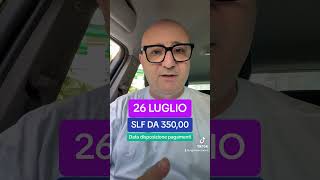 INPS PAGA SFL 350 EURO 26 LIGLIO #pagamenti #youtube #shortvideos #viralvideos