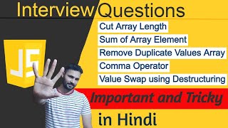 JavaScript Important and Tricky Interview Questions in Hindi | JavaScript Advance tutorial