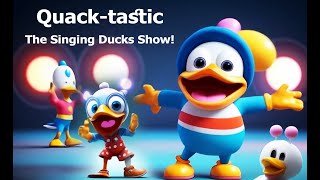 Quack-tastic | The Singing Duck Show! #ducks #donaldduck #song #funny