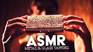 ASMR | Slow Intense GLASS \u0026 METAL TAPPING 😴No Talking for SLEEP