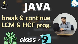 break & continue || Java tutorial for beginners || ICSE || ISC || Java programming In Hindi ||