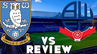 Sheffield Wednesday F C  Vs Bolton Wanderers F C  Review 2022 2023