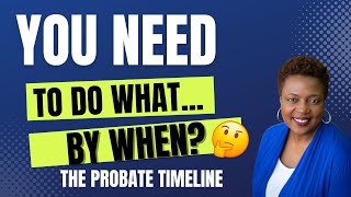 The North Carolina Probate Timeline | Probate In North Carolina