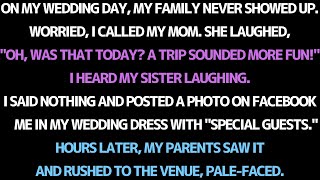 MY FAMILY SKIPPED MY WEDDING FOR A TRIP… BUT MY PAYBACK SHOCKED THEM!