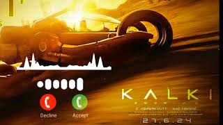 Kalki2898 KALKI 2898 BGM | Project K BGM Ringtone | Prabhas BGM | Kalki Ringtone| top bgm prabhas