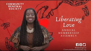 139th Annual Membership Assembly Liberating Love