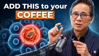 Add THIS to Your Coffee Every Morning Stem Cells Regrow, Fat Melts & Cancer Starves | Dr. William Li