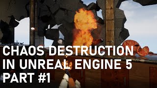 Unreal Engine 5 Early Access - Chaos Destruction Tutorial (out of date, see new material!)