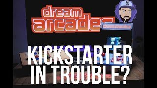Retro Gaming Kickstarter "Dreamcade Replay" in Trouble? | RGT 85