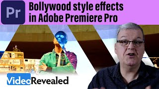Bollywood style effects in Adobe Premiere Pro