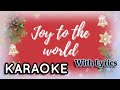 Joy to the World Karaoke Christmas Instrumental Music with Lyrics - Karaoke Christmas Song for Kids