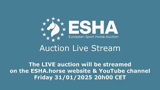 ESHA Live Auction Stream is coming Friday 31/01/2025 20h00 CET