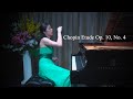 Linda Ruan: Chopin Etude No. 4 in C-sharp Minor, Op. 10