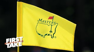 First Take reacts to The Masters Tournament being postponed due to coronavirus concerns