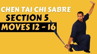 Sabre | Moves 12 - 16 | Chen Style Tai Chi