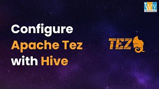 Install Apache Tez with Hive | Apache TEZ installation | Configure Apache Tez with Hive