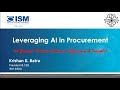 Webinar | Leveraging AI in Procurement | Mr. Krishan K. Batra | 2 August 2024