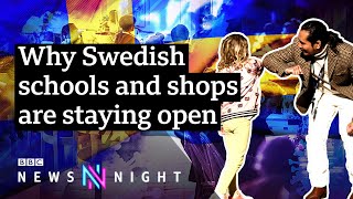 Why Sweden rejected a coronavirus lockdown - BBC Newsnight