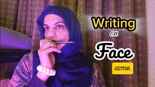 ASMR | Face Touching And Writing Positive Affirmation 😌