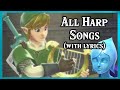 Zelda: Skyward Sword HD - ALL HARP SONGS (Vocal cover with lyrics)